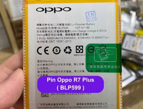 Thay Pin Oppo R7 Plus Blp599 Uy Tin Lay Ngay Tai Dong Da Ha Noi