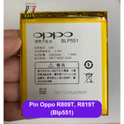 Thay pin Oppo R809T, R819T (Blp551) lấy ngay tại Đống Đa, Hà Nội