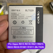 Thay pin Oppo R815 R815t R821 R821t R833 R833t R1001 R1011 (BLT029) lấy ngay tại Đống Đa, Hà Nội