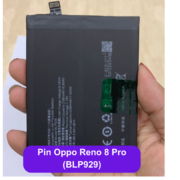 Thay pin Oppo Reno 8 Pro (BLP929) uy tín lấy ngay tại Đống Đa, Hà Nội