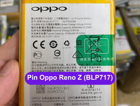 Thay Pin Oppo Reno Z Blp717 Uy Tin Lay Ngay Tai Dong Da Ha Noi