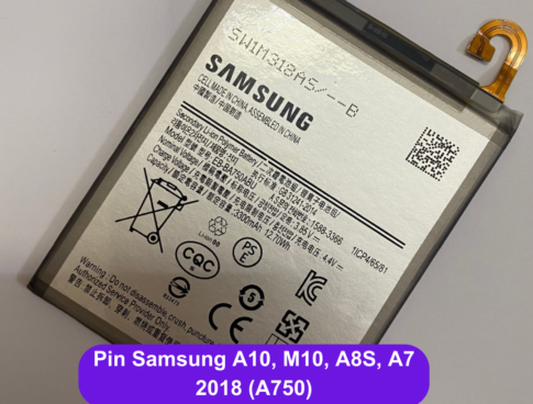 Thay Pin Samsung A10 M10 A8s A7 2018 A750 Lay Ngay Tai Dong Da Ha Noi