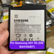 Thay pin Samsung A51 5G (EB-BA516ABY) lấy ngay tại Đống Đa, Hà Nội