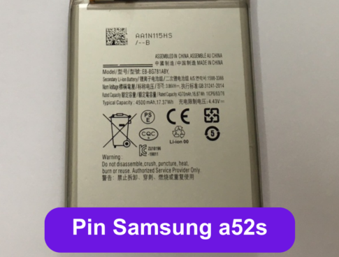 Thay Pin Samsung A52s Lay Ngay Tai Dong Da Ha Noi