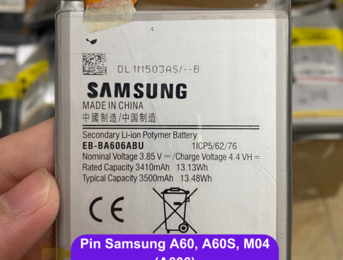 Thay Pin Samsung A60 A60s M04 A606 Uy Tin Lay Ngay Tai Dong Da Ha Noi
