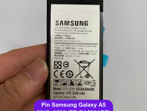Thay Pin Samsung Galaxy A5 2015 A500 Eb Ba500abe Lay Ngay Tai Dong Da Ha Noi