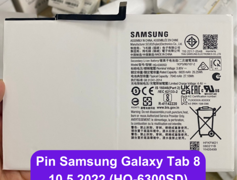 Thay Pin Samsung Galaxy Tab 8 10 5 2022 Hq 6300sd Lay Ngay Tai Dong Da Ha Noi