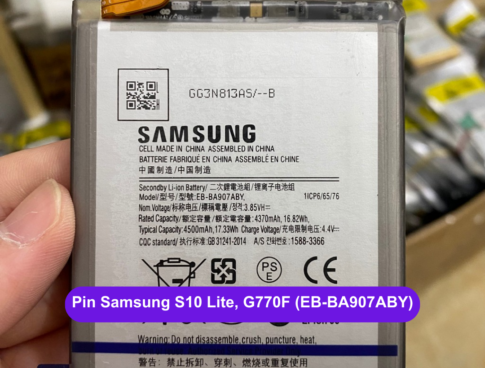 Thay Pin Samsung S10 Lite G770f Eb Ba907aby Uy Tin Lay Ngay Tai Dong Da Ha Noi