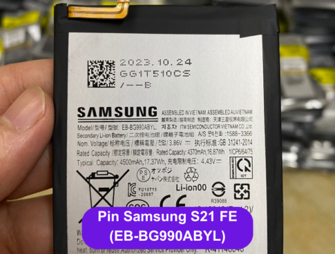 Thay Pin Samsung S21 Fe Eb Bg990abyl Lay Ngay Tai Dong Da Ha Noi