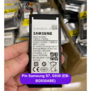 Thay pin Samsung S7, G930 (EB-BG930ABE) lấy ngay tại Đống Đa, Hà Nội