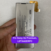 Thay pin Sony Xz Premium, LIP1642ERPC lấy ngay tại Đống Đa, Hà Nội