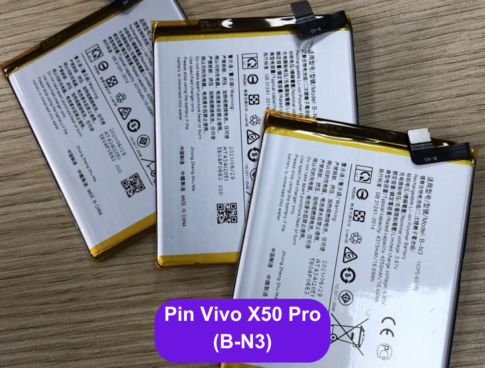 Thay Pin Vivo X50 Pro B N3 Uy Tin Lay Ngay Tai Dong Da Ha Noi