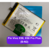 Thay pin Vivo X50, X50 Pro Plus (B-N2) lấy ngay tại Đống Đa, Hà Nội