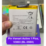 Thay pin Vsmart Active 1 Plus, V3003 (BL-35BX) lấy ngay tại Đống Đa, Hà Nội