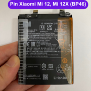 Thay pin Xiaomi Mi 12, Mi 12X (BP46) uy tín lấy ngay tại Đống Đa, Hà Nội