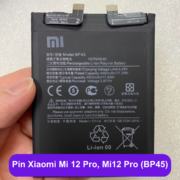 Thay pin Xiaomi Mi 12 Pro, Mi12 Pro (BP45) uy tín lấy ngay tại Đống Đa, Hà Nội