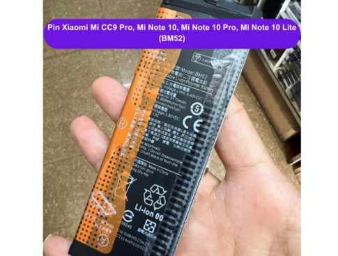 Thay Pin Xiaomi Mi Cc9 Pro Mi Note 10 Mi Note 10 Pro Mi Note 10 Lite Bm52 Uy Tin Lay Ngay Tai Ha Noi