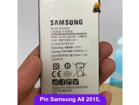 Thay Samsung A8 2015 A800 Eb Ba800abe Loai Aa Lay Ngay Tai Dong Da Ha Noi