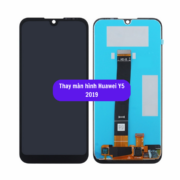 Thay màn hình Huawei Y5 2019, Sửa chữa màn hình Huawei uy tín lấy ngay tại Hà Nội