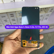 Thay màn hình Oppo Reno 4, Reno 4 Lite, F17 Pro, A93 4G, Sửa chữa màn hình Oppo uy tín lấy ngay tại Hà Nội