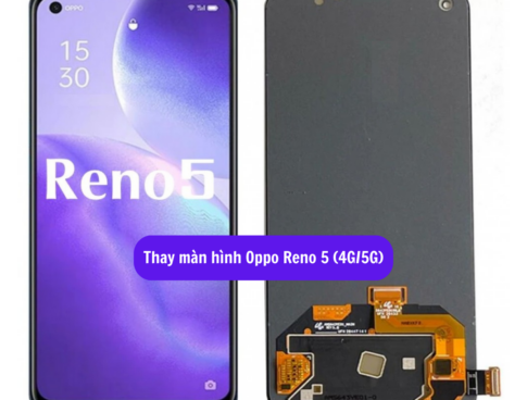 Thay Man Hinh Oppo Reno 5 4g 5g Sua Chua Man Hinh Oppo Uy Tin Lay Ngay Tai Ha Noi