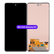 Thay màn hình Samsung A52, Sửa chữa màn hình Samsung uy tín lấy ngay tại Hà Nội