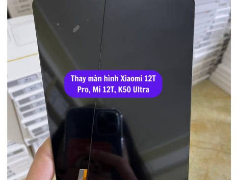 Thay Man Hinh Xiaomi 12t Pro Mi 12t K50 Ultra Sua Chua Man Hinh Xiaomi Uy Tin Lay Ngay Tai Ha Noi