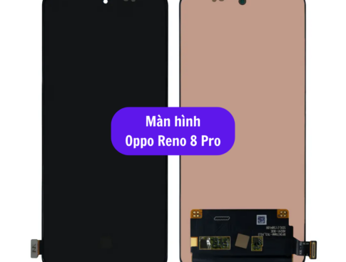 Thay Man Hinh Oppo Reno 8 Pro Sua Chua Man Hinh Oppo Uy Tin Lay Ngay Tai Ha Noi