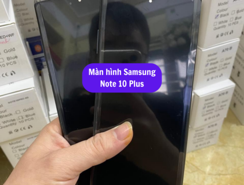 Thay Man Hinh Samsung Note 10 Plus Sua Chua Man Hinh Samsung Uy Tin Lay Ngay Tai Ha Noi