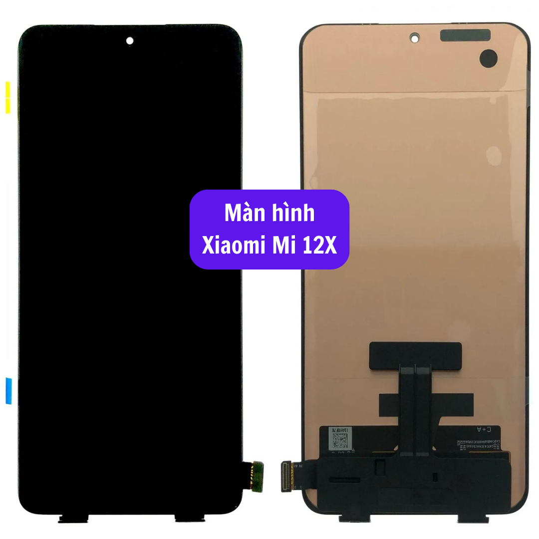 Thay màn hình Xiaomi 12X uy tín lấy ngay tại Hà Nội