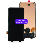 Thay màn hình Xiaomi Mi 11 Pro, Sửa chữa màn hình Xiaomi uy tín lấy ngay tại Hà Nội