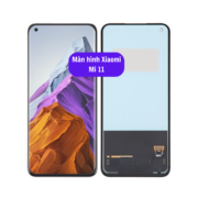 Thay màn hình Xiaomi Mi 11, Sửa chữa màn hình Xiaomi uy tín lấy ngay tại Hà Nội