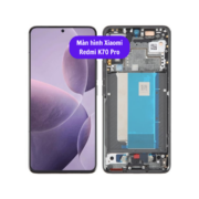 Thay màn hình Xiaomi Redmi K70 Pro, Sửa chữa màn hình Xiaomi uy tín lấy ngay tại Hà Nội