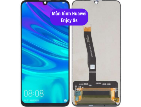 Thay Man Hinh Huawei Enjoy 9s Sua Chua Man Hinh Huawei Uy Tin Lay Ngay Tai Ha Noi