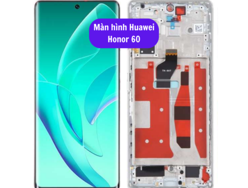 Thay Man Hinh Huawei Honor 60 Sua Chua Man Hinh Huawei Uy Tin Lay Ngay Tai Ha Noi