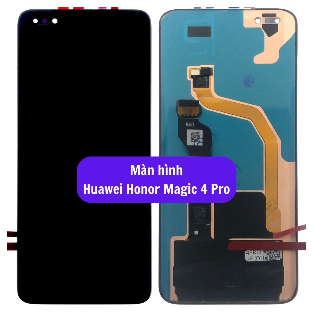Thay màn hình Huawei Honor Magic 4 Pro uy tín lấy ngay tại Hà Nội