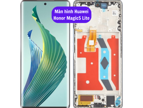 Thay Man Hinh Huawei Honor Magic5 Lite Sua Chua Man Hinh Huawei Uy Tin Lay Ngay Tai Ha Noi