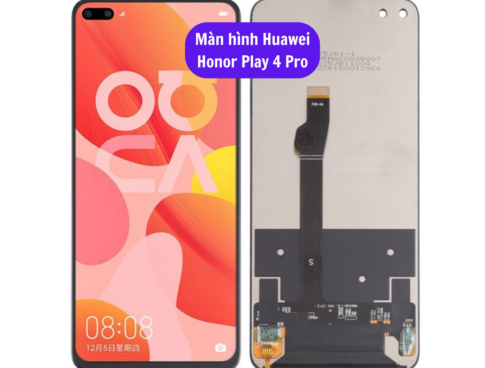 Thay Man Hinh Huawei Honor Play 4 Pro Sua Chua Man Hinh Huawei Uy Tin Lay Ngay Tai Ha Noi