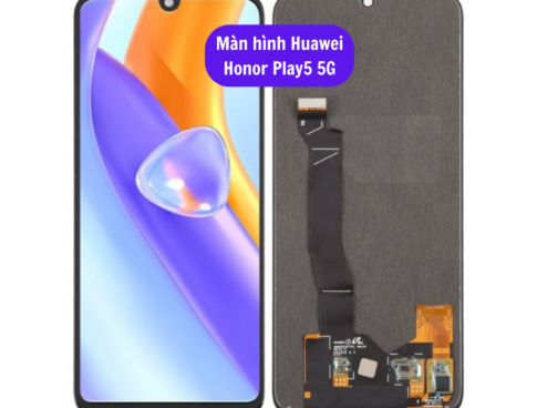 Thay Man Hinh Huawei Honor Play5 5g Sua Chua Man Hinh Huawei Uy Tin Lay Ngay Tai Ha Noi