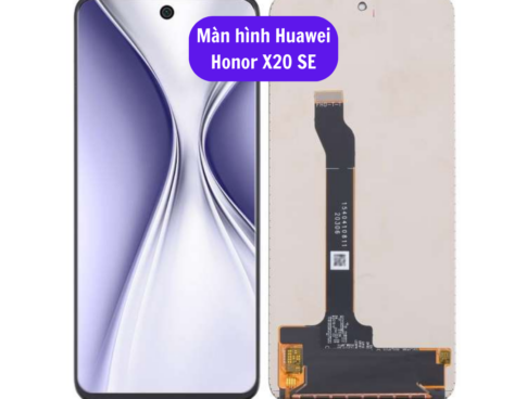 Thay Man Hinh Huawei Honor X20 Se Sua Chua Man Hinh Huawei Uy Tin Lay Ngay Tai Ha Noi