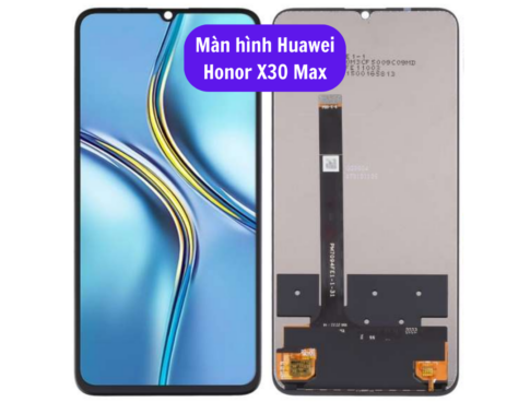 Thay Man Hinh Huawei Honor X30 Max Sua Chua Man Hinh Huawei Uy Tin Lay Ngay Tai Ha Noi