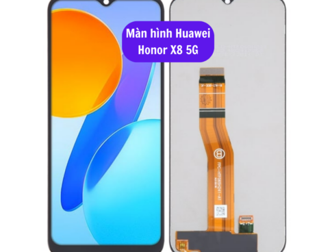 Thay Man Hinh Huawei Honor X8 5g Sua Chua Man Hinh Huawei Uy Tin Lay Ngay Tai Ha Noi