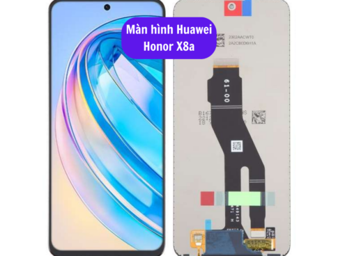 Thay Man Hinh Huawei Honor X8a Sua Chua Man Hinh Huawei Uy Tin Lay Ngay Tai Ha Noi