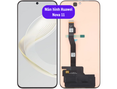 Thay Man Hinh Huawei Nova 11 Sua Chua Man Hinh Huawei Uy Tin Lay Ngay Tai Ha Noi