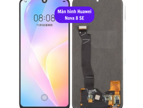 Thay Man Hinh Huawei Nova 8 Se Sua Chua Man Hinh Huawei Uy Tin Lay Ngay Tai Ha Noi