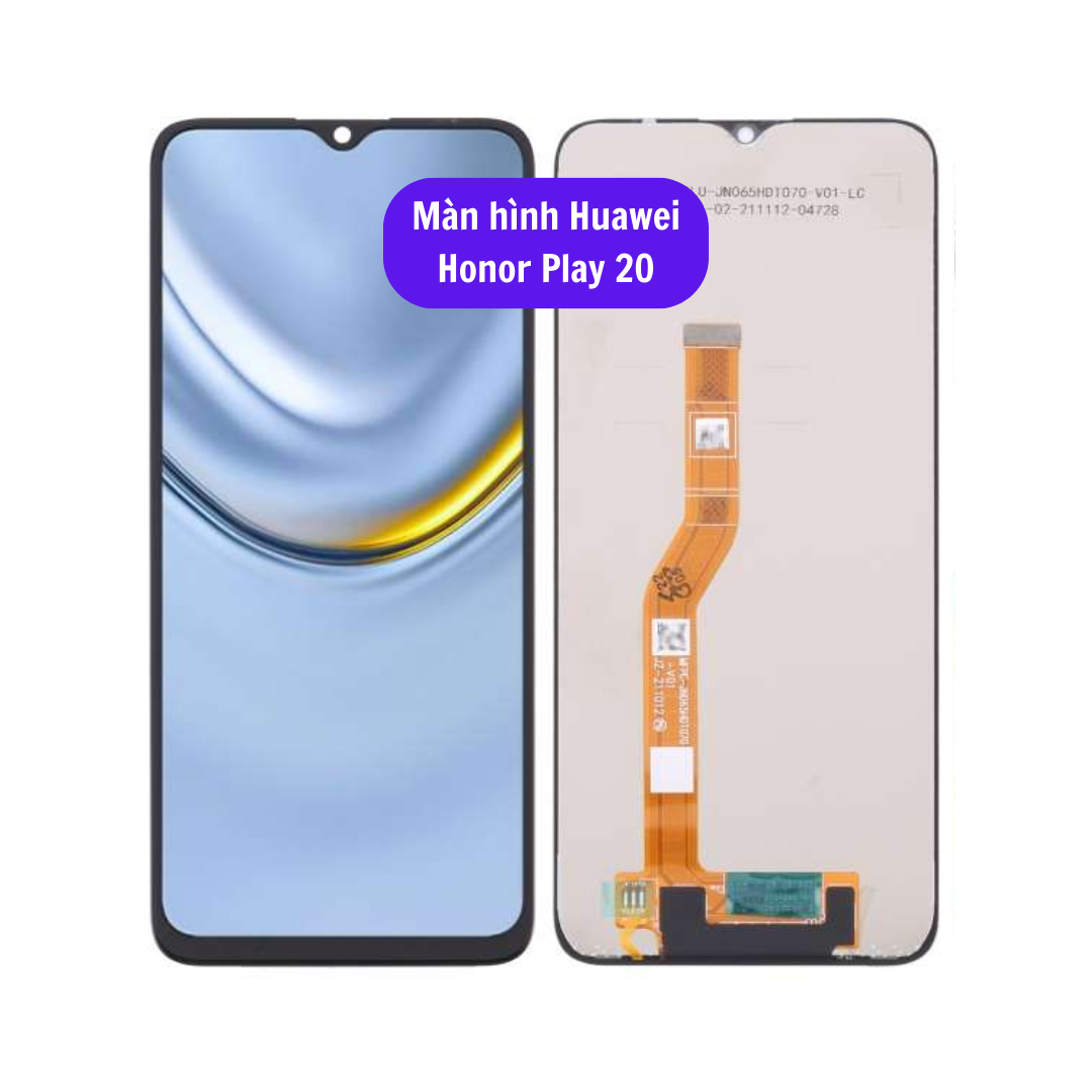 Thay Man Hinh Huawei Honor Play 20 Sua Chua Man Hinh Huawei Uy Tin Lay Ngay Tai Ha Noi