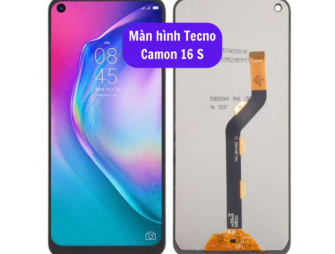 Thay Man Hinh Tecno Camon 16 S Sua Chua Man Hinh Tecno Uy Tin Lay Ngay Tai Ha Noi