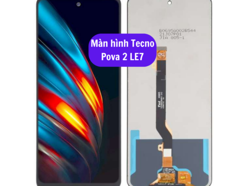 Thay Man Hinh Tecno Pova 2 Le7 Sua Chua Man Hinh Tecno Uy Tin Lay Ngay Tai Ha Noi