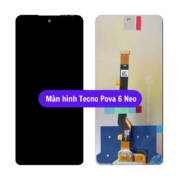 Thay màn hình Tecno Pova 6 Neo, Sửa chữa màn hình Tecno uy tín lấy ngay tại Hà Nội