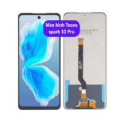 Thay màn hình Tecno spark 10 Pro, Sửa chữa màn hình Tecno uy tín lấy ngay tại Hà Nội